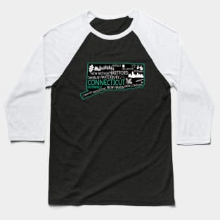 Connecticut Norwalk cute map New Haven Enfield Willington Putnam Stamford Bridgeport Baseball T-Shirt